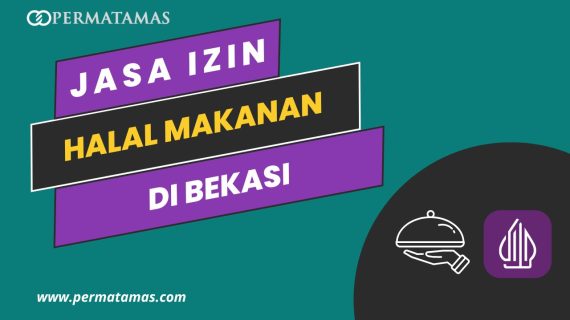 Jasa Izin Halal Makanan di Bekasi