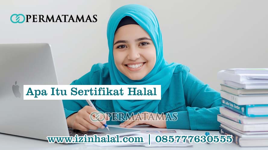 Apa Itu Sertifikat Halal